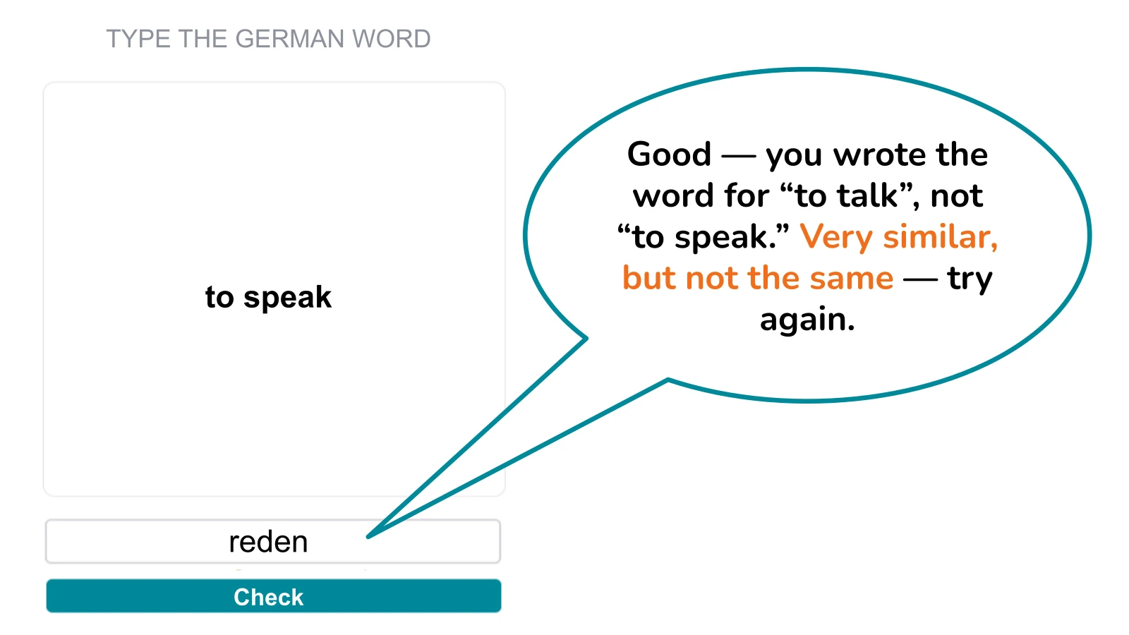 Synonym feedback: the student typed a similar-meaning word and is asked to write the exact word instead.